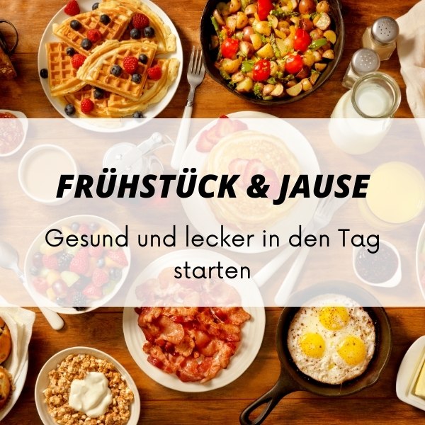 Frühstück & Jause (2)