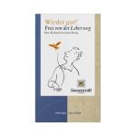 Sonnentor - Wieder gut Frei von der Leber weg Teebeutel