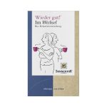 Wieder gut Im Wechsel Sonnentor