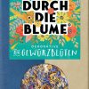 Durch die Blume Gewürzblüten Sonnentor