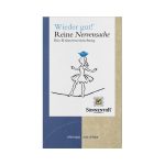 Wieder gut Reine Nervensache Sonnentor